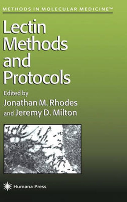 Lectin Methods and Protocols, niet bekend - Gebonden - 9780896033962