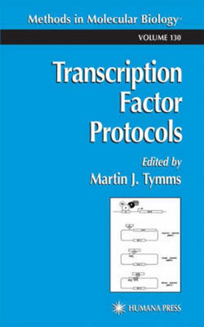 Transcription Factor Protocols, M. J. Tymms - Gebonden - 9780896035737