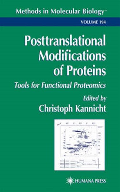 Posttranslational Modification of Proteins, Christoph Kannicht - Gebonden - 9780896036789