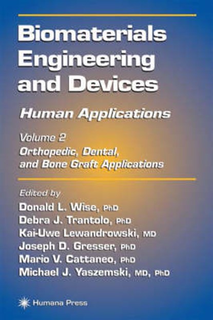 Biomaterials Engineering and Devices: Human Applications, niet bekend - Gebonden - 9780896038592