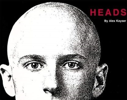 Heads, Alex Kayser - Paperback - 9780896595248