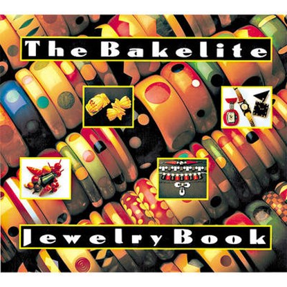 The Bakelite Jewelry Book, DAVIDOV,  Corinne - Gebonden - 9780896598676