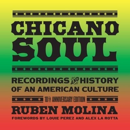 Chicano Soul, Ruben Molina - Paperback - 9780896729964