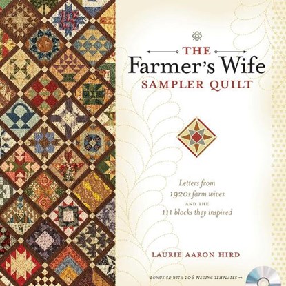 The Farmer's Wife Sampler Quilt, Laurie Aaron Hird - Paperback - 9780896898288
