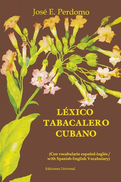 Lexico Tabacalero Cubano, Jose E Perdomo - Paperback - 9780897298469