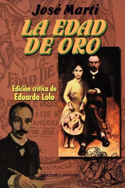 La Edad de Oro, Jose Marti - Paperback - 9780897299473