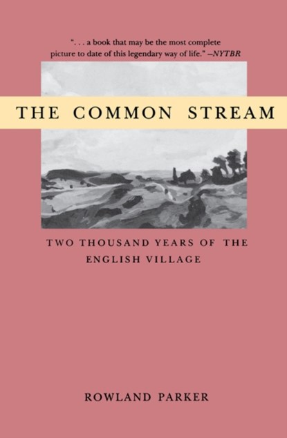 The Common Stream, Rowland Parker - Paperback - 9780897333917