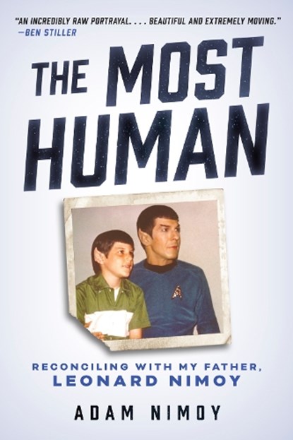 The Most Human, Adam Nimoy - Paperback - 9780897335553