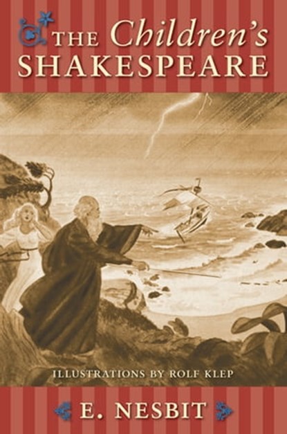 The Children's Shakespeare, Edith Nesbit - Ebook - 9780897336284