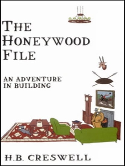 The Honeywood File, H.B. Creswell - Ebook - 9780897336611
