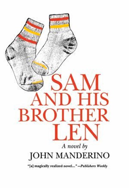 Sam and His Brother Len, John Manderino - Ebook - 9780897337779