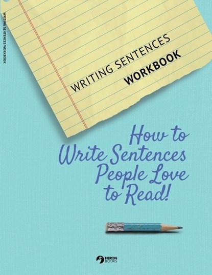 Writing Sentences Workbook, Heron Books - Paperback - 9780897391450