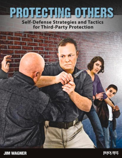 Protecting Others, Jim Wagner - Paperback - 9780897502108