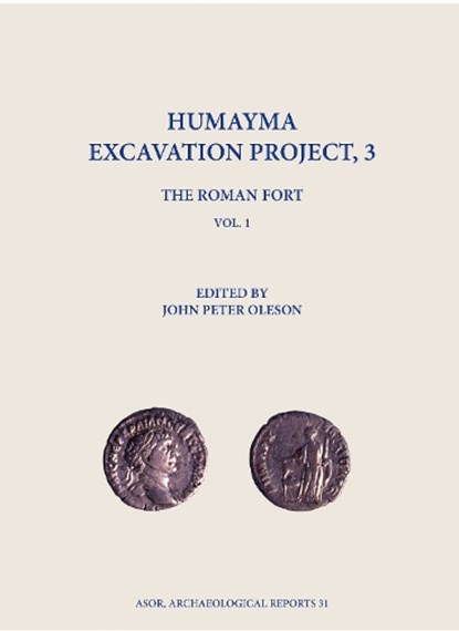 Humayma Excavation Project 3 (two volumes), John Peter Oleson - Gebonden - 9780897571241