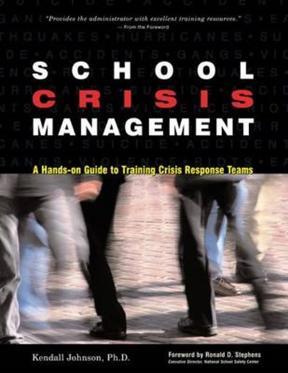 School Crisis Management, Kendall Johnson - Paperback - 9780897933056