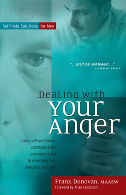 Dealing with Your Anger: Self-Help Solutions for Men, Frank Donovan - Paperback - 9780897933445