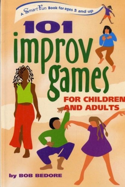 101 Improv Games for Children and Adults, niet bekend - Paperback - 9780897934244