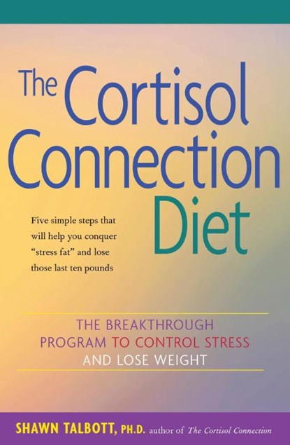 CORTISOL CONNECTION DIET, Shawn Talbott - Paperback - 9780897934503