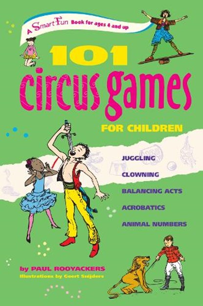 101 Circus Games for Children, Paul Rooyackers - Paperback - 9780897935166