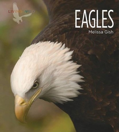 Eagles, GISH,  Melissa - Paperback - 9780898125511