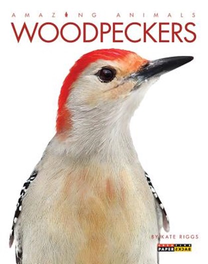 Woodpeckers, Kate Riggs - Paperback - 9780898129311