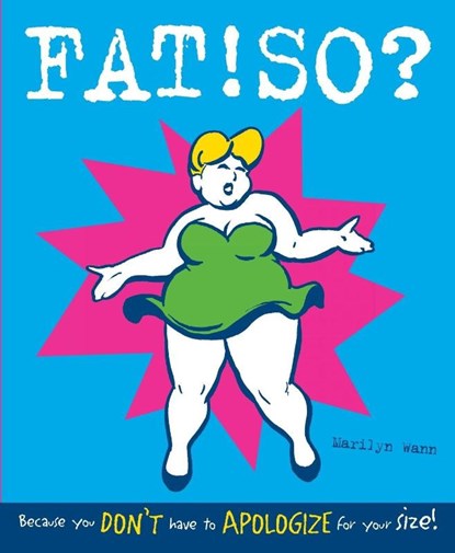 Fat! So?, Marilyn Wann - Paperback - 9780898159950