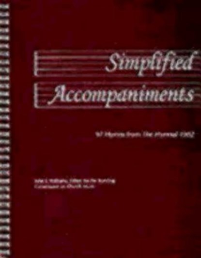 Simplified Accompaniments, John E. Williams - Gebonden - 9780898691979