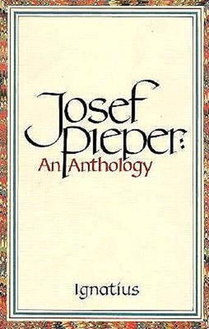 Pieper, J: Josef Pieper, Josef Pieper - Paperback - 9780898702262