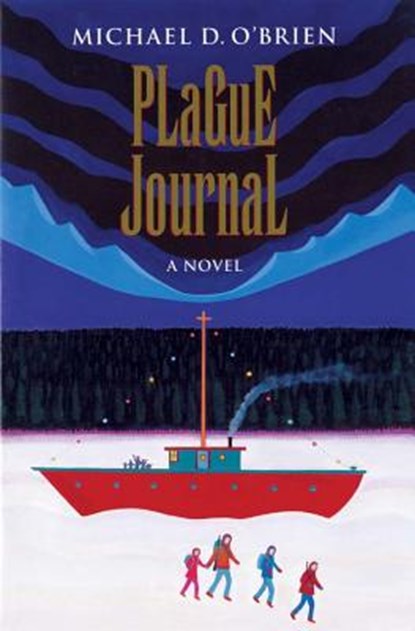 Plague Journal, Michael D. O'Brien - Paperback - 9780898709810