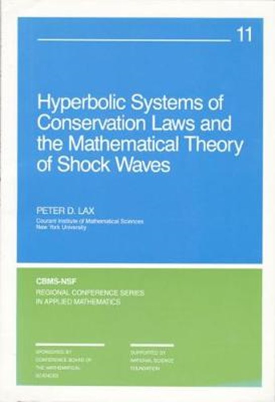 Hyperbolic Systems of Conservation Laws and the Mathematical Theory of Shock Waves