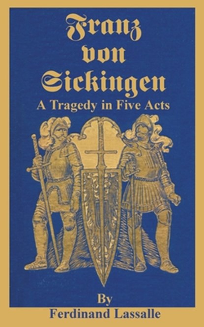 Franz Von Sickingen, Ferdinand Lassalle - Paperback - 9780898754476