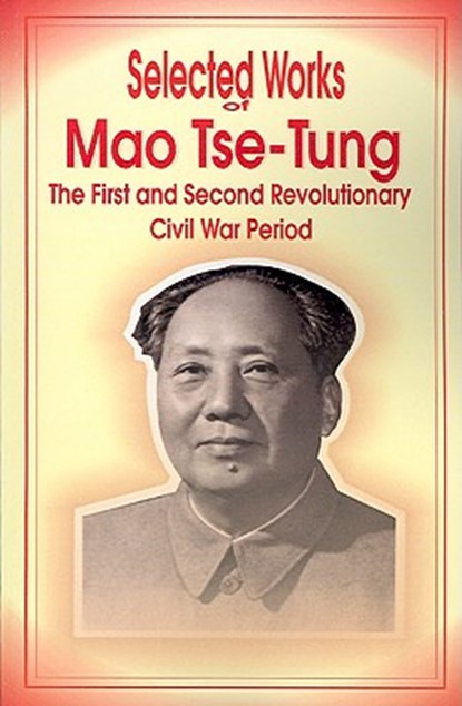 Selected Works of Mao Tse-Tung, Mao Tse-Tung - Paperback - 9780898755039