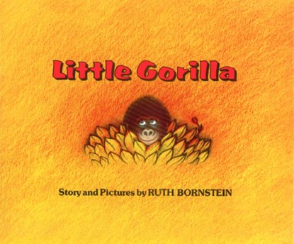 Little Gorilla, Ruth Bornstein - Paperback - 9780899194219
