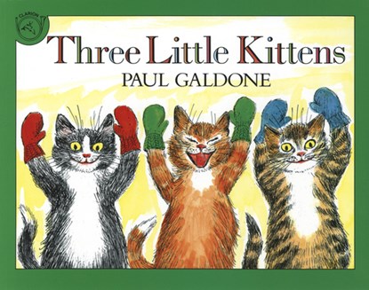The Three Little Kittens, niet bekend - Paperback - 9780899197968