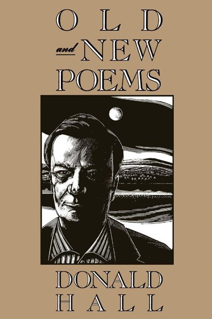 Old and New Poems, Donald Hall - Paperback - 9780899199542