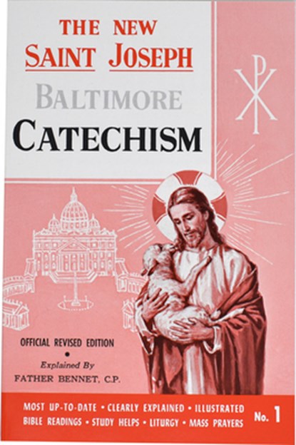 St. Joseph Baltimore Catechism (No. 1): Official Revised Edition, Bennet Kelley - Paperback - 9780899422411