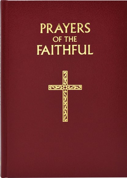 Prayers of the Faithful, Peter J. Elliott - Gebonden - 9780899423692