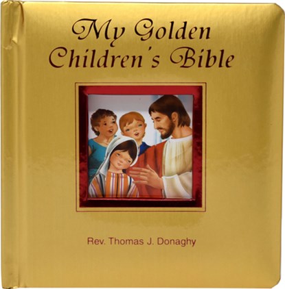 My Golden Children's Bible, Thomas J. Donaghy - Gebonden - 9780899424835