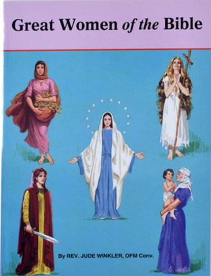Great Women of the Bible, Jude Winkler - Paperback - 9780899424873