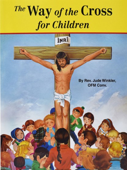 The Way of the Cross for Children, Jude Winkler - Paperback - 9780899424972