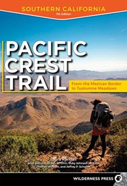 Pacific Crest Trail: Southern California, Laura Randall - Paperback - 9780899978406