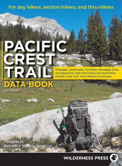 Pacific Crest Trail Data Book, Benedict Go - Paperback - 9780899979014