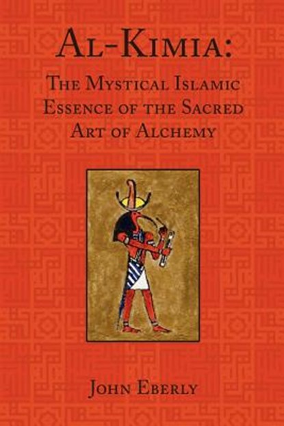 Al-Kimia, John Eberly - Paperback - 9780900588488
