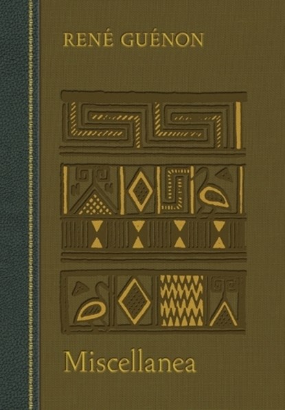 Miscellanea, Rene Guenon - Gebonden - 9780900588563