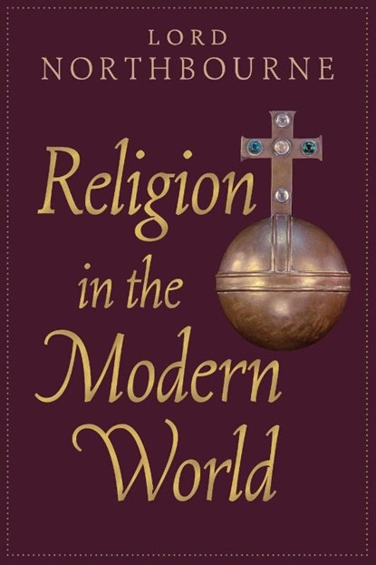 Religion in the Modern World, Lord Northbourne - Paperback - 9780900588570