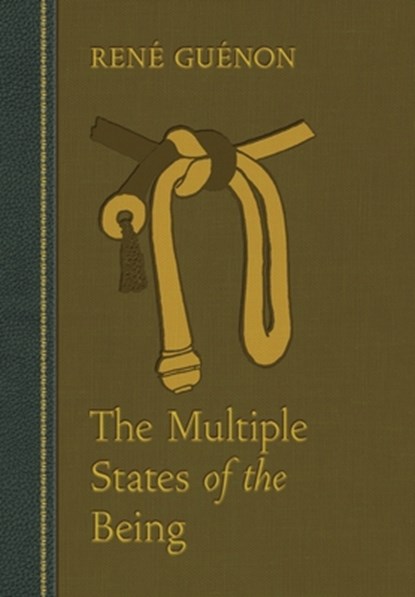 Multiple States of the Being, Rene Guenon - Gebonden - 9780900588600