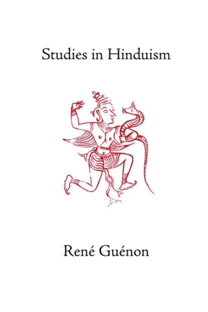 Studies in Hinduism, Rene Guenon - Gebonden - 9780900588709