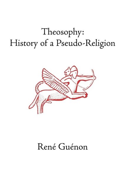 Theosophy, Rene Guenon - Paperback - 9780900588792