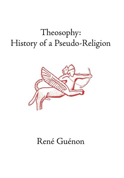 Theosophy, Rene Guenon - Gebonden - 9780900588808
