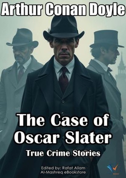 The Case of Oscar Slater, Arthur Conan Doyle - Ebook - 9780900844423